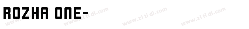 ROZHA ONE字体转换